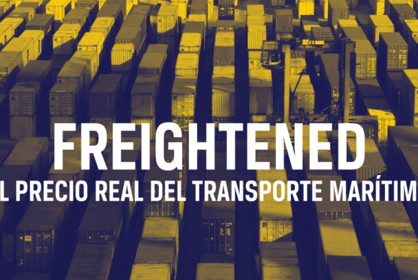 Freightened: el precio real del transporte marítimo