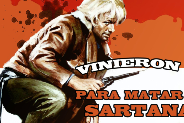 Vinieron cuatro para matar a Sartana