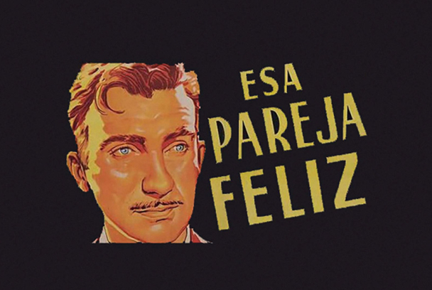 Esa pareja feliz