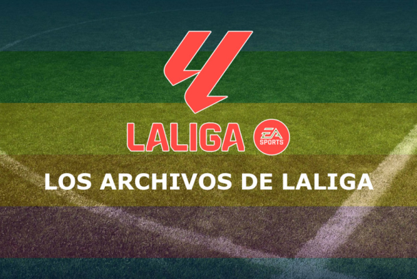 Los archivos de LaLiga