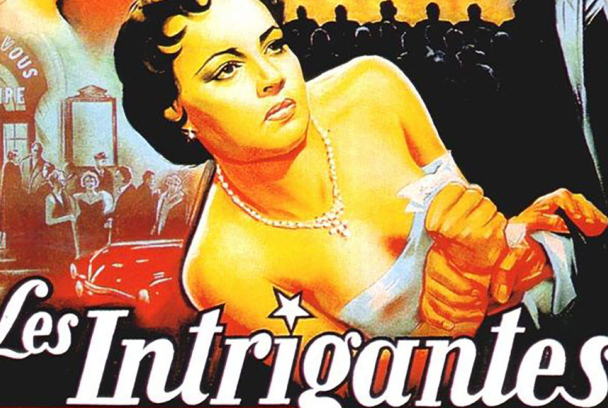 Les intrigantes