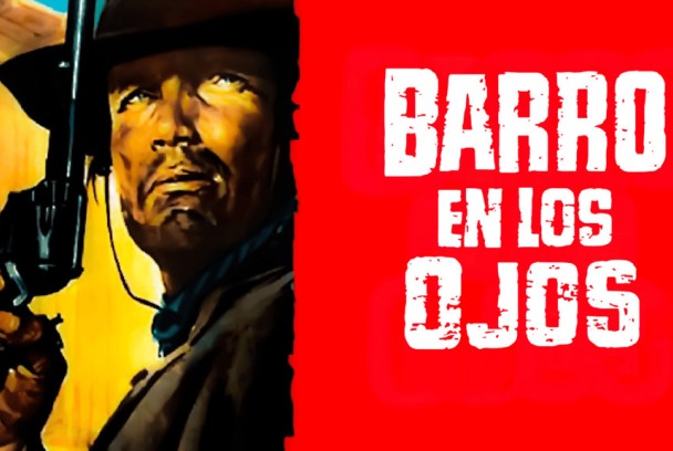 Barro en los ojos