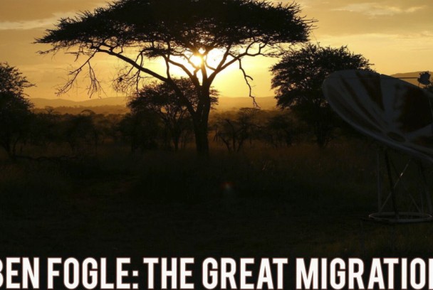 Ben Fogle. La Gran Migración