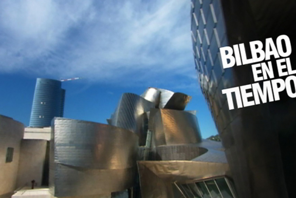 Bilbao en el tiempo