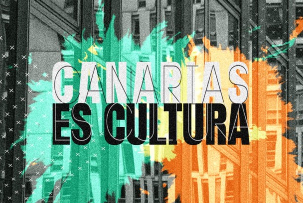 Canarias es cultura