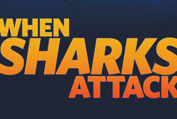 Cuando los tiburones atacan