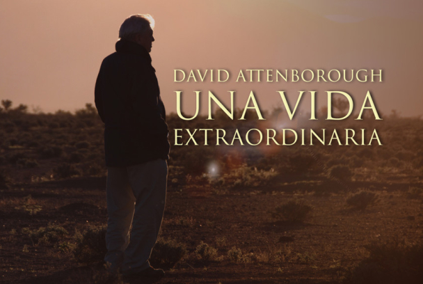 David Attenborough: una vida extraordinaria