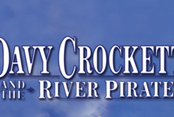 Davy Crockett y los piratas del Mississippi