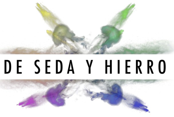 De seda y hierro