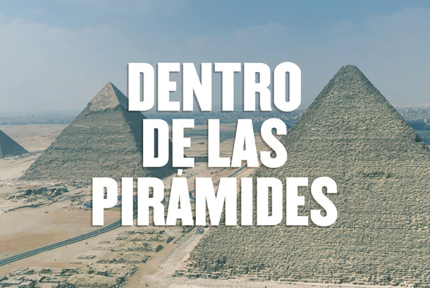 Dentro de las pirámides