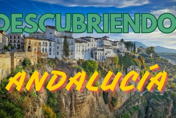 Descubriendo Andalucía