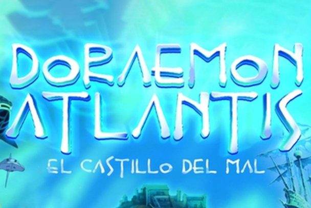 Doraemon: Atlantis, el castillo del mal