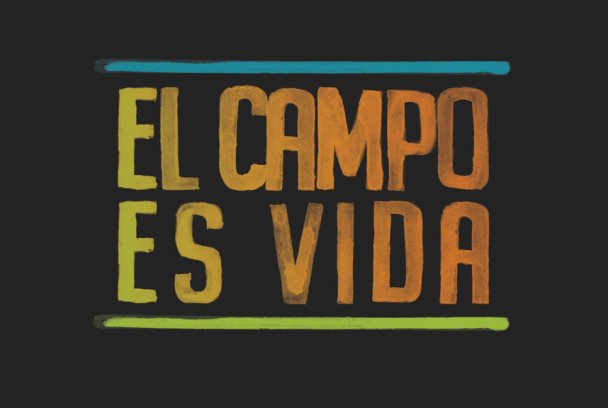 El campo es vida