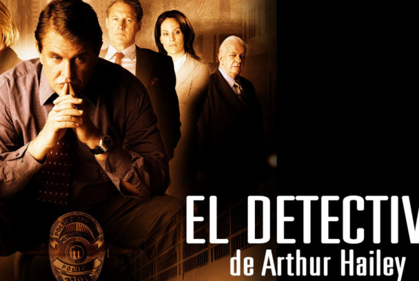 El detective de Arthur Hailey