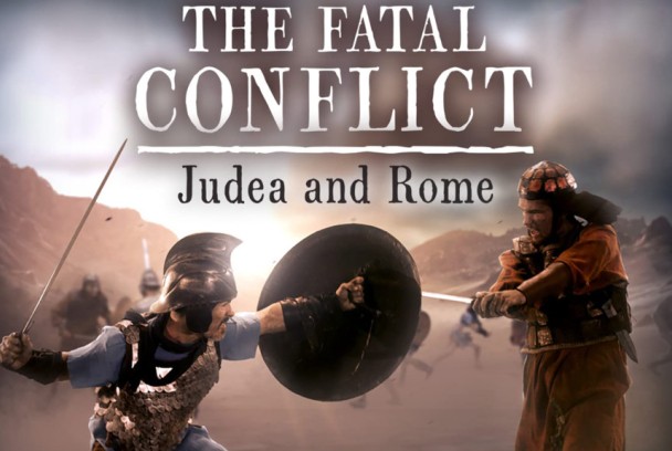 El Conflicto Fatídico - Judea y Roma
