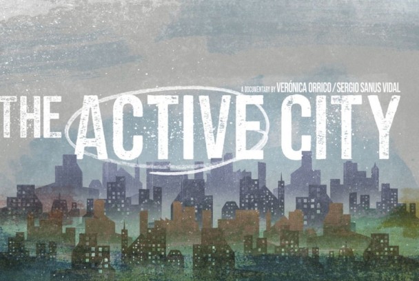 El documental: La ciutat activa