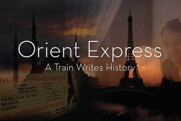 El Orient Express. Un tren que escribe la historia