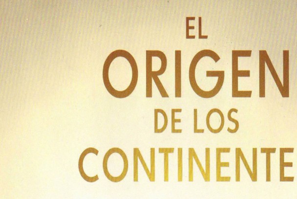 El origen de los continentes