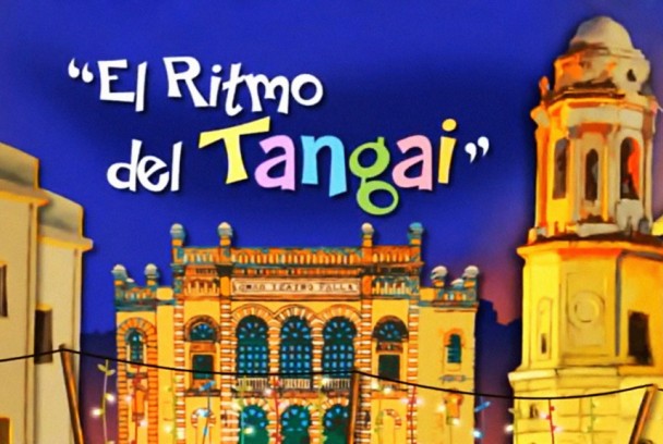 El ritmo del Tangai