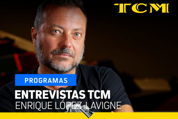 Entrevistas TCM: Enrique López-Lavigne