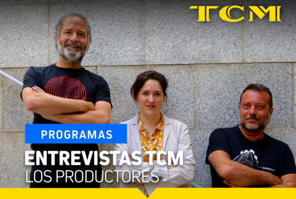 Entrevistas TCM: Los productores