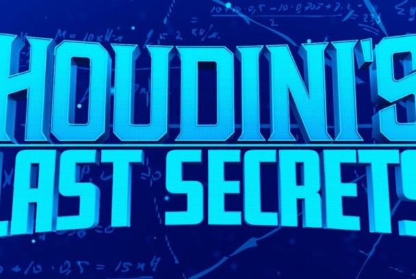 Houdini's Last Secrets