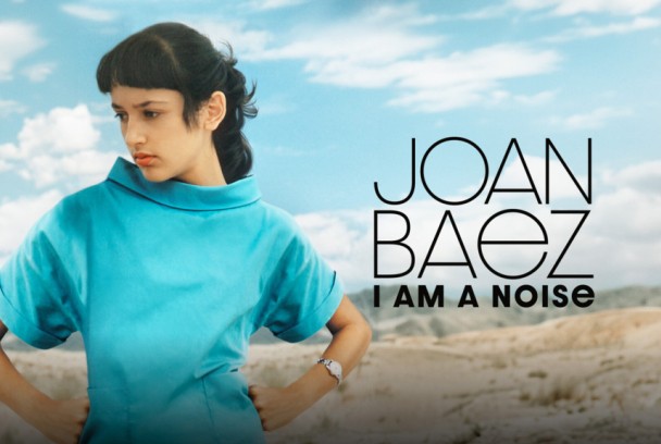 Joan Baez: I Am a Noise