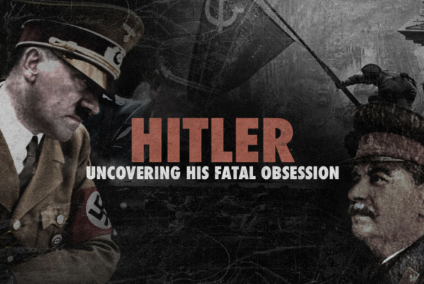 La obsesión de Hitler