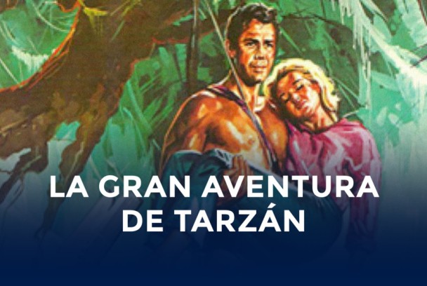 La gran aventura de Tarzán
