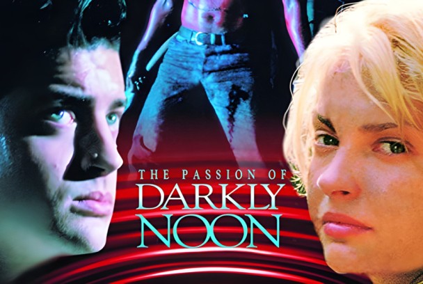 La pasión de Darkly Noon