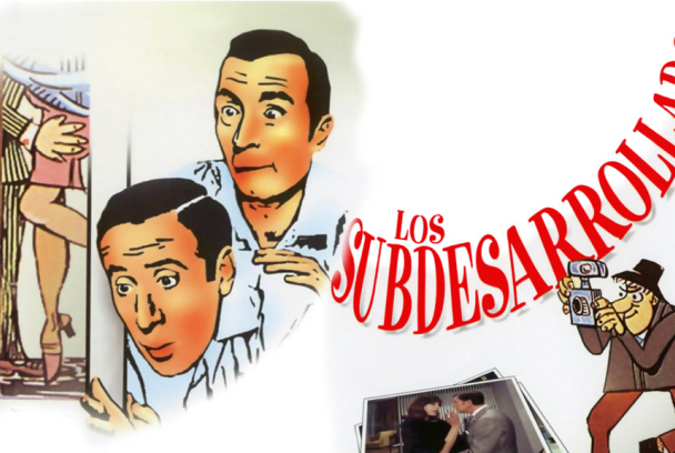 Los subdesarrollados