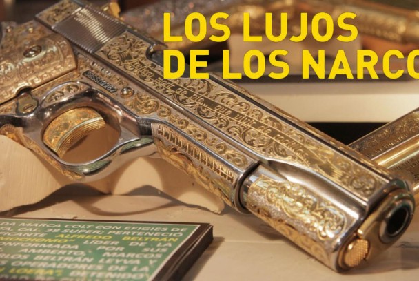 Los lujos de los narcos