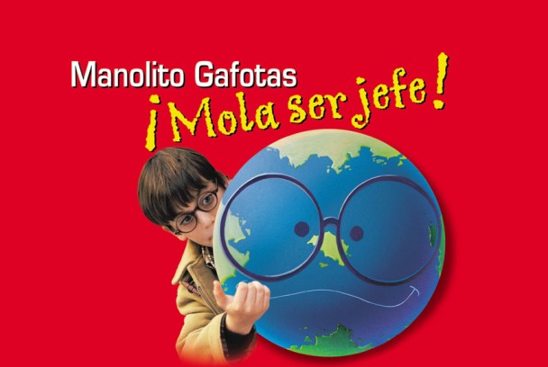 Manolito Gafotas en ¡Mola ser jefe!