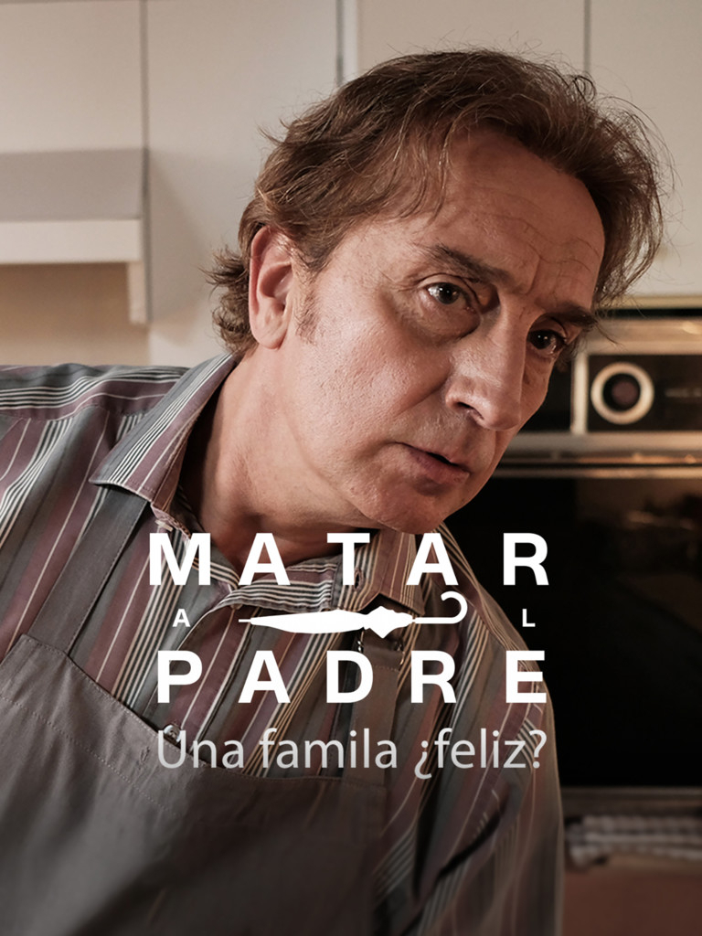 Matar Al Padre Una Familia Feliz Sincroguia Tv