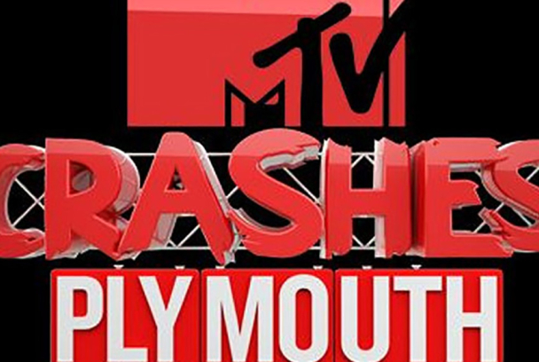 MTV Crashes Plymouth