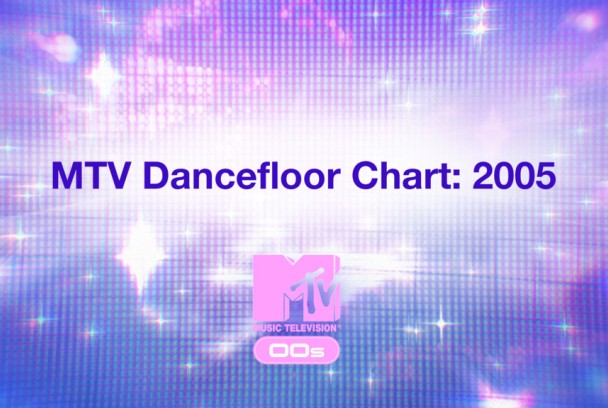 MTV Dancefloor Chart: 2005