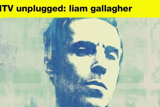MTV Unplugged: Liam Gallagher