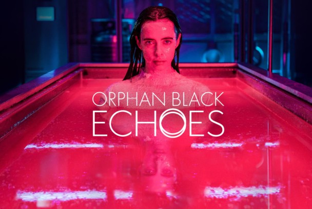 Orphan Black: Echoes