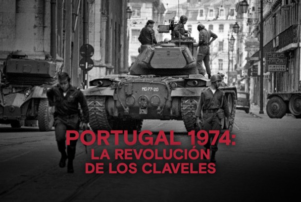 Portugal 1974: La Revolución de los Claveles