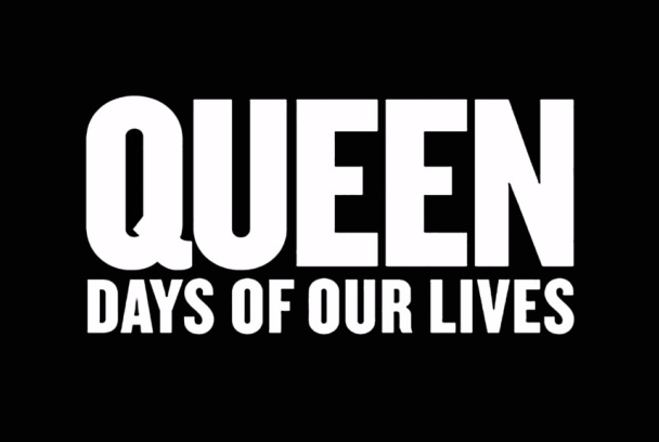 Queen: Days of our lives
