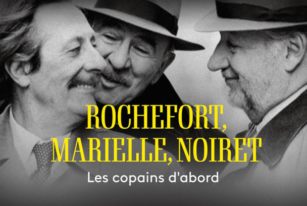 Rochefort, Noiret, Marielle: les copains d'abord | SincroGuia TV