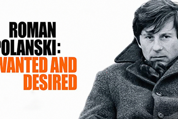 Roman Polanski, buscat i desitjat
