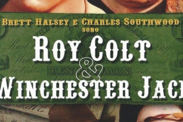 Roy Colt y Winchester Jack