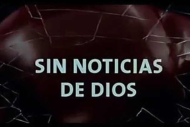 Sin noticias de Dios