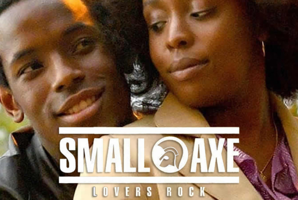 Small Axe: Lovers Rock