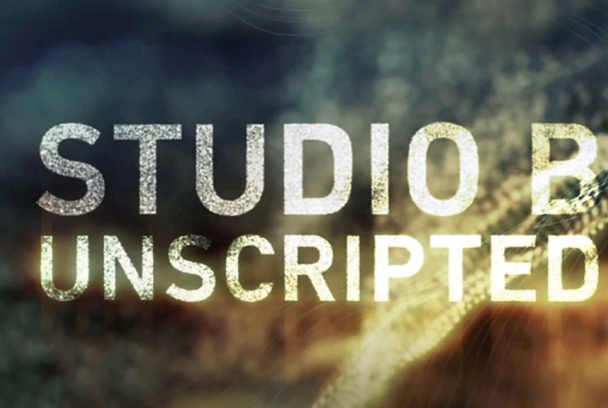 Studio B: Unscripted