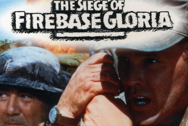 The siege of Firebase Gloria