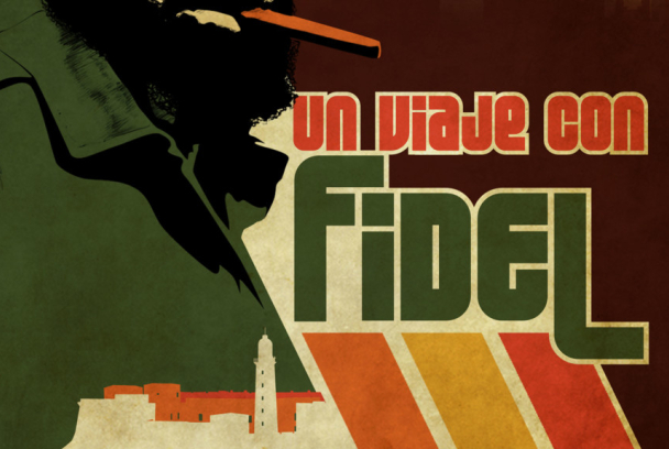 Un viaje con Fidel