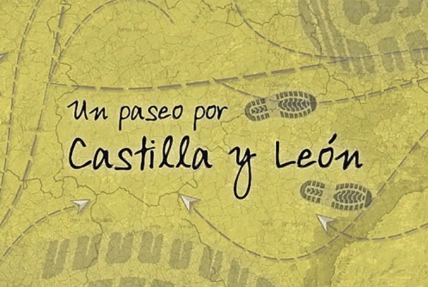 Un paseo por Castilla y León