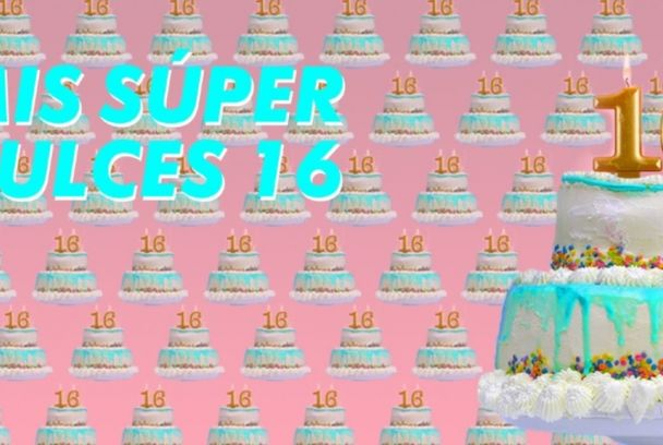 Super dulces 16